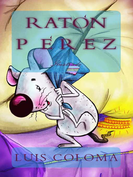 Title details for Ratón Pérez by Luis Coloma - Available